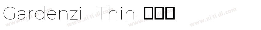 Gardenzi   Thin字体转换